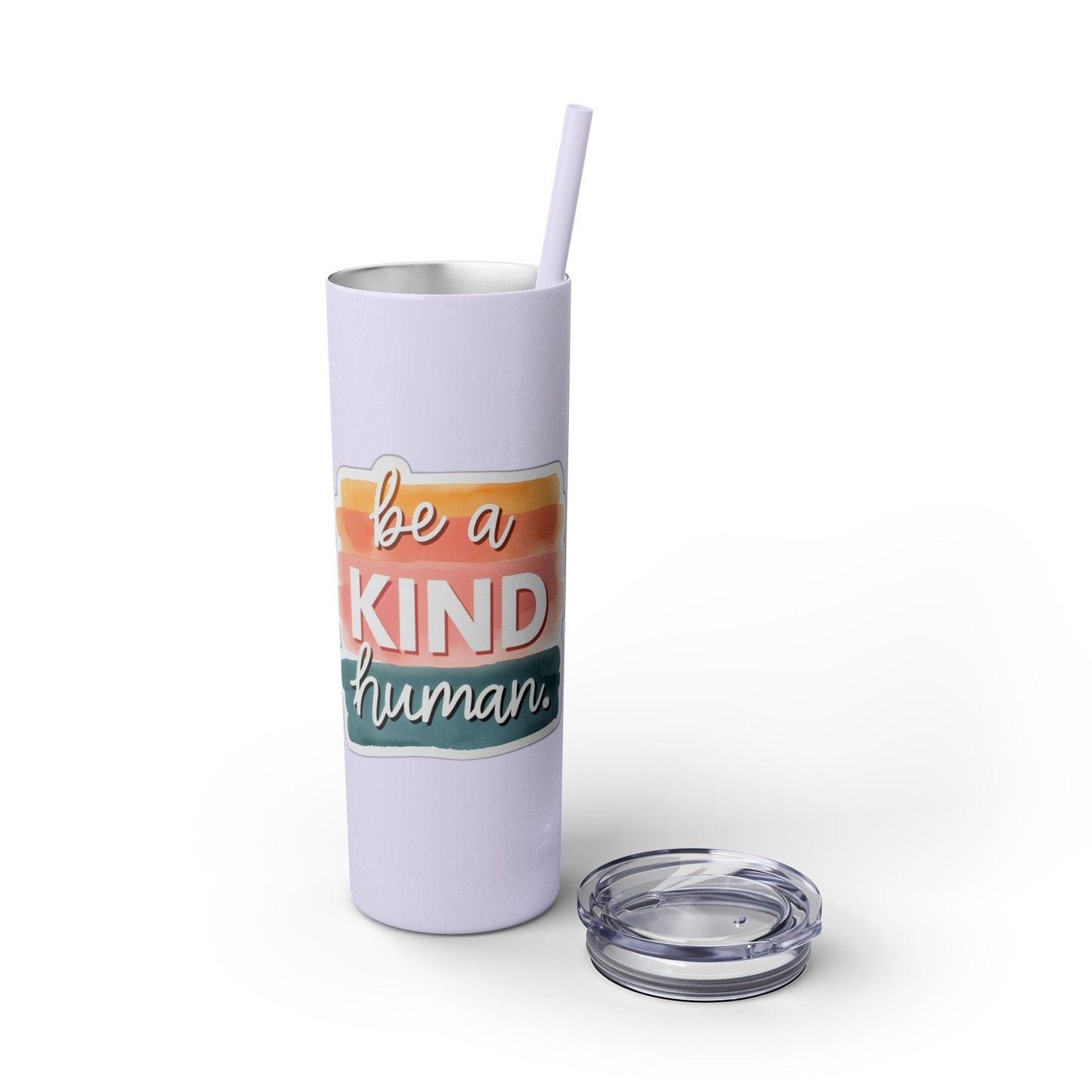 Be a Kind Human Skinny Tumbler with Straw - 20oz
