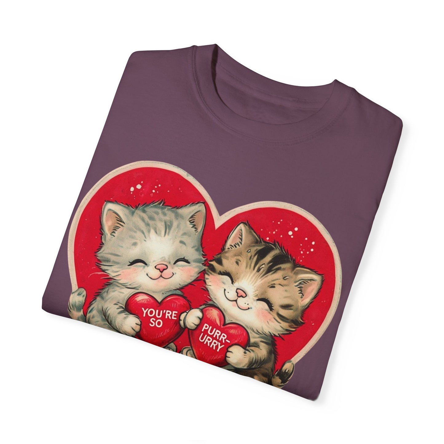 Kitten Valentine - Unisex Garment-Dyed T-shirt